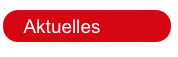  Aktuelles